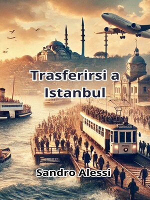 cover image of Trasferirsi a Istanbul